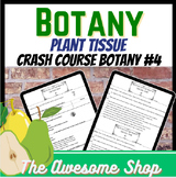 Plant Tissues Crash Course Botany # 4 Horticulture, Floric