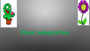 Preview of Plant adaptations