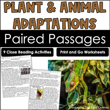 Preview of Plant and Animal Adaptations Reading Comprehension Paired Passages Close Reading