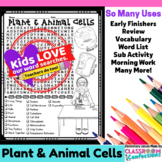 Plant and Animal Cells Word Search Activity : Early Finish