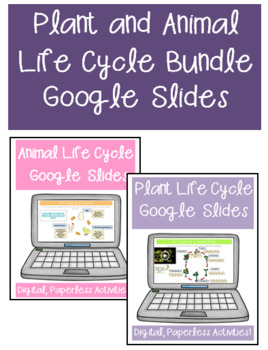 Preview of Plant and Animal Life Cycle Google Classroom Distance Learning Bundle