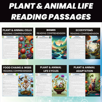 Preview of Plant and Animal Life Reading Passages | Living organisms habitats Interactions