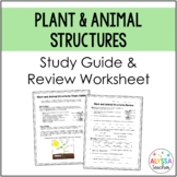 Plant and Animal Structures Study Guide and Review Worksheet (SOL 4.2)