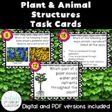 Plant and Animal Structures Task Cards {Digital & PDF Included}