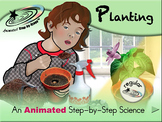 Planting - Animated Step-by-Step Science - Regular