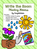 Planting Flowers Write the Room