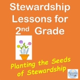 Planting the Seeds of Stewardship - Gr 2