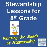 Planting the Seeds of Stewardship - Gr 8