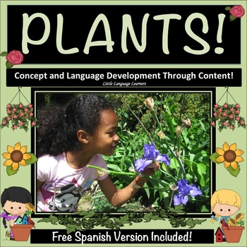 Preview of Plants: Early Primary Thematic Unit ESL Activities ELL Newcomers ESL Vocabulary