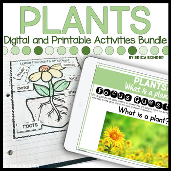 Preview of Plants: Plants Unit - Digital Resources and Printable Activities