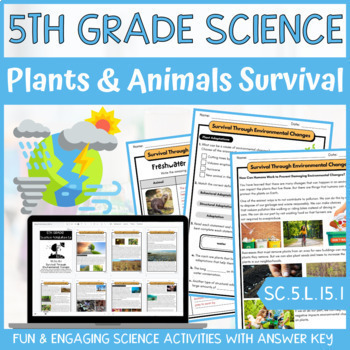 Plants & Animals Survival: 5th Grade Life Science - ACTIVITIES + ANSWER KEY