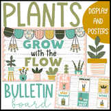 Plants | Bulletin Board Decor Kit and Posters for Classroom