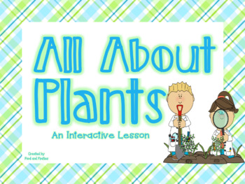 Preview of Plants Introduction Lesson: All About Plants!