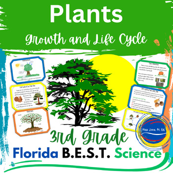 Preview of Plants Growth and Life Cycle Unit Topic 4 Florida B.E.S.T. Science Standards