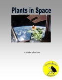 Plants In Space Reading Passage - SC.8.E.5.10