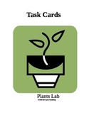 Plants Lab Task Cards 3rd Grade Science