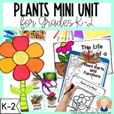 Plants Life Cycle Mini Unit | ELA and Science | K-2