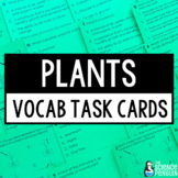 Plants & Photosynthesis Vocabulary Task Cards | 4th Grade 