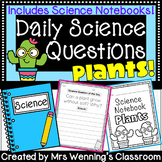Science Question of the Day! PLANTS! Differentiated for Gr