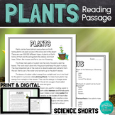 Plants Reading Comprehension Passage PRINT and DIGITAL