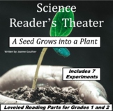 Plants: Science Reader's Theater and Experiments