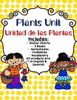 Preview of Plants Unit - Unidad de las Plantas - Dual Language - English & Spanish
