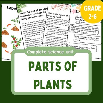 Preview of Plants Units - Parts of a Plants | Plants life cycle | Foldables | Reading