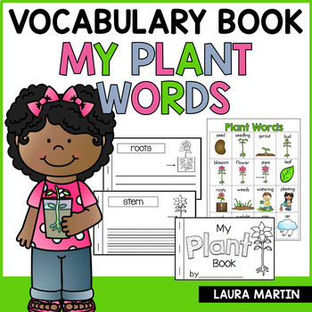 Preview of Plants Vocabulary - Plant Book - Plant Parts - Plant Activities - Plant Words
