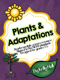 Plants and Adapations