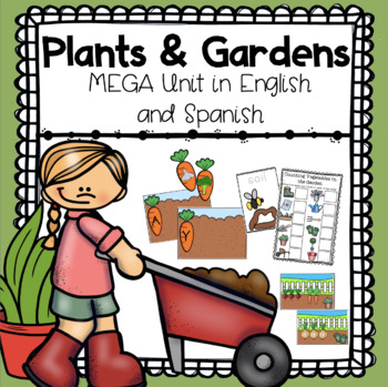 Preview of Plants and Gardens Bilingual Unit Study | Preschool and Kinder Dual Language