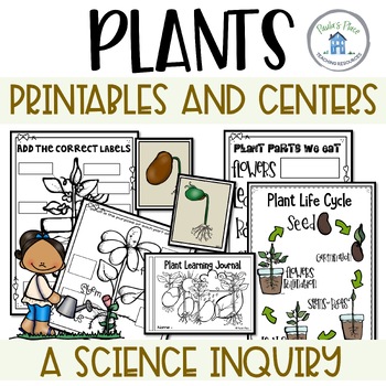 Preview of Plants - Life Cycle A Science Inquiry Unit Printables and Centers