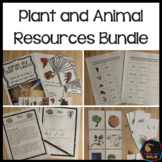 Plants and animals uses and resources bundle
