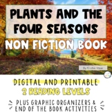 Plants and the Four Seasons - Leveled Nonfiction Book and 