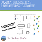 Plants v. Zombies Perimeter worksheet