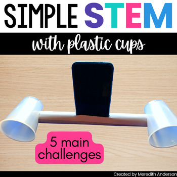 Preview of Plastic Cup STEM Challenges - Simple STEM with Cups