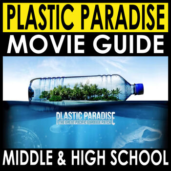 Preview of Plastic Paradise Documentary Movie Guide (2016) + Answers Included - Sub Plans