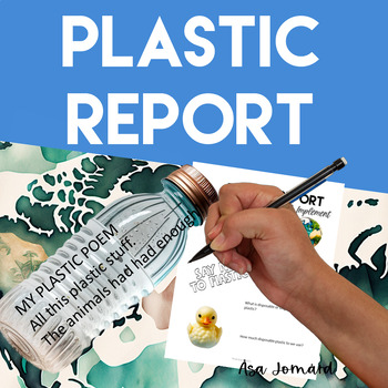 Preview of Plastic Pollution Report Activities | Nonfiction | Writing  |  Earth Day
