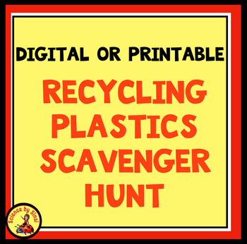 Preview of Plastic Recycling Home SCAVENGER HUNT and READING PASSAGE with Questions