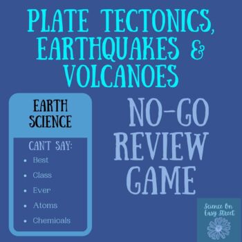 Preview of Plate Tectonics, Earthquakes & Volcanoes No Go Review (Taboo Inspired)
