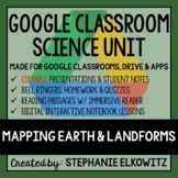 Mapping Earth and Landforms Google Classroom Lesson Bundle