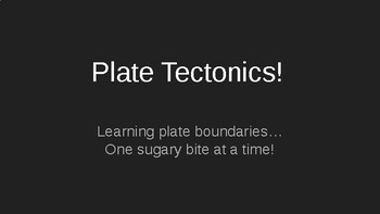 Preview of Plate Tectonics - Hands on food lab!
