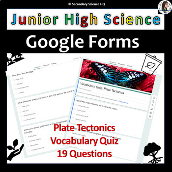 Preview of Plate Tectonics Vocab Quiz | JH Science | Google Forms