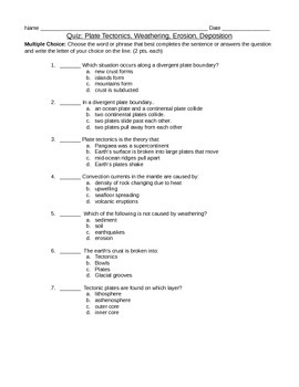 Preview of Plate Tectonics, Weathering, Erosion, and Deposition Quiz