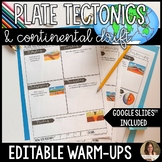 Plate Tectonics and Continental Drift Warm Ups - Editable 