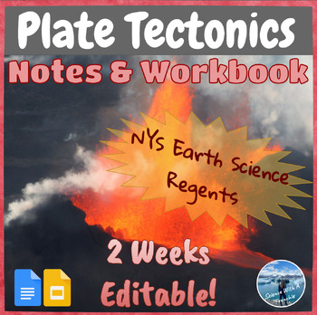 Preview of Plate tectonics | Notes & Workbook | Editable | NYS Earth Science Regents