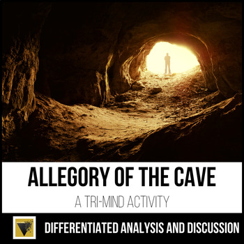 Preview of Plato's Allegory of the Cave Tri-Mind Differentiated Analysis and Discussion