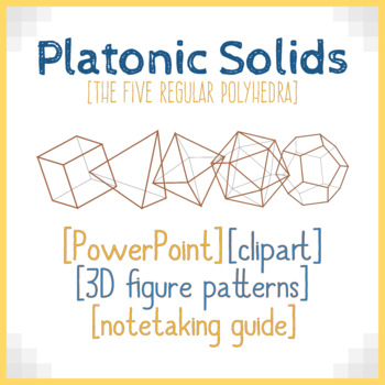 Preview of Platonic Solids  (Geometry Polyhedrons 3D Figures)