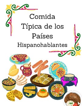 Preview of Comida Hispana-Platos Típicos de Países Hispanohablantes - Cultura- Worksheet
