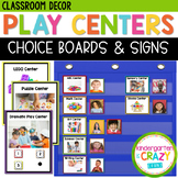 Play Centers Choice Boards  for Play-based Centers in Pre-