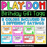 Play Dough Birthday Gift Tags Student Birthday Gift Tags D